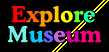 Explore Museum